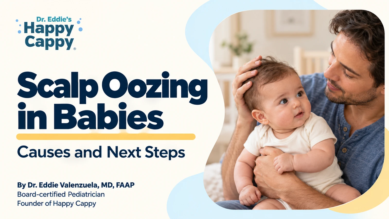 Scalp Oozing in Babies: Causes and Next Steps