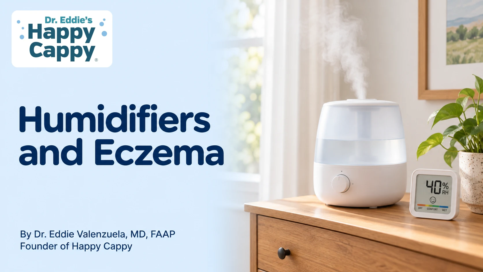 Humidifiers and Eczema: Humidity, Safety and Cleaning