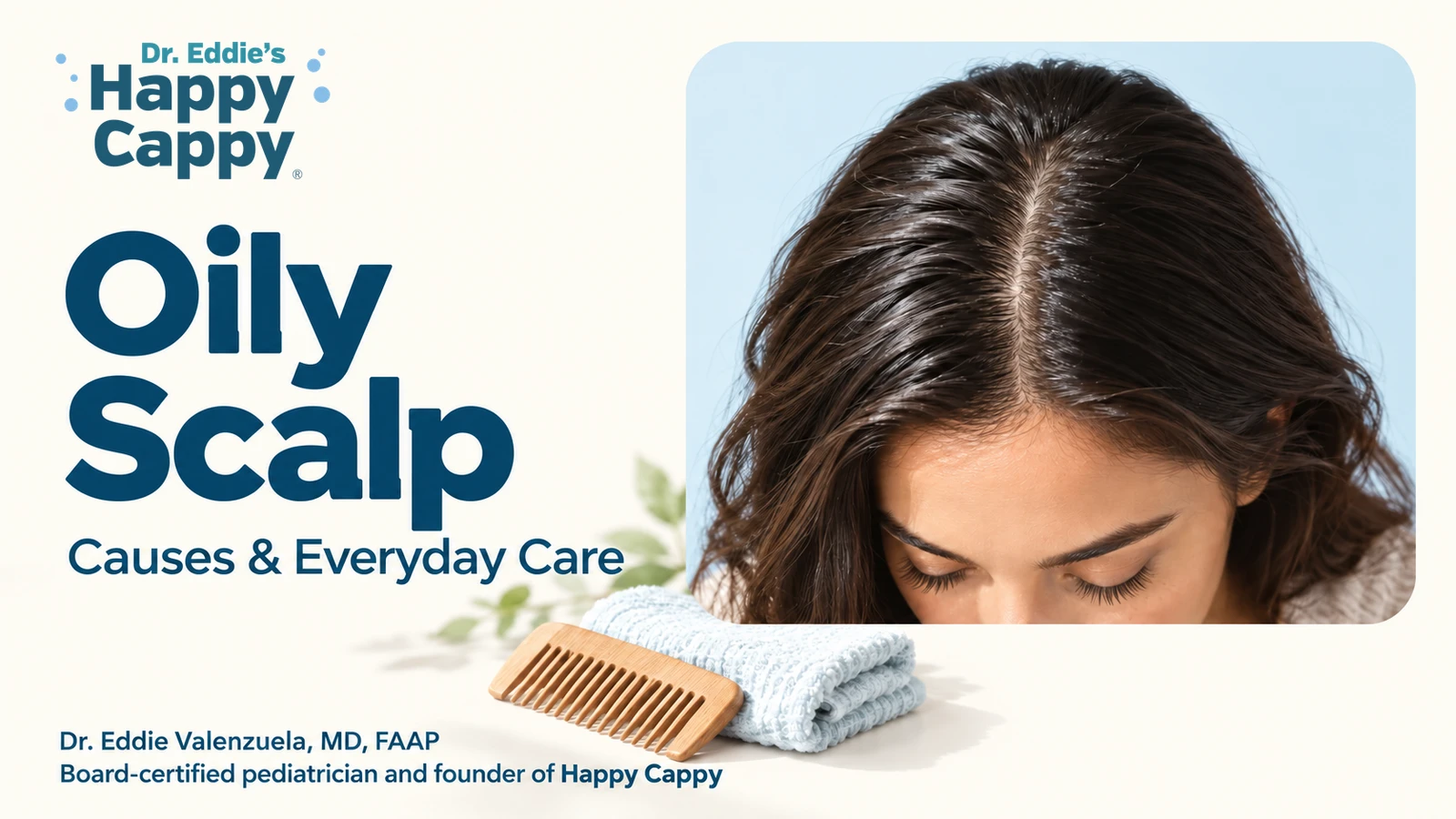 Oily Scalp: Causes and Everyday Care