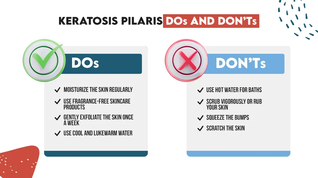 Dos and Don’ts of Keratosis Pilaris