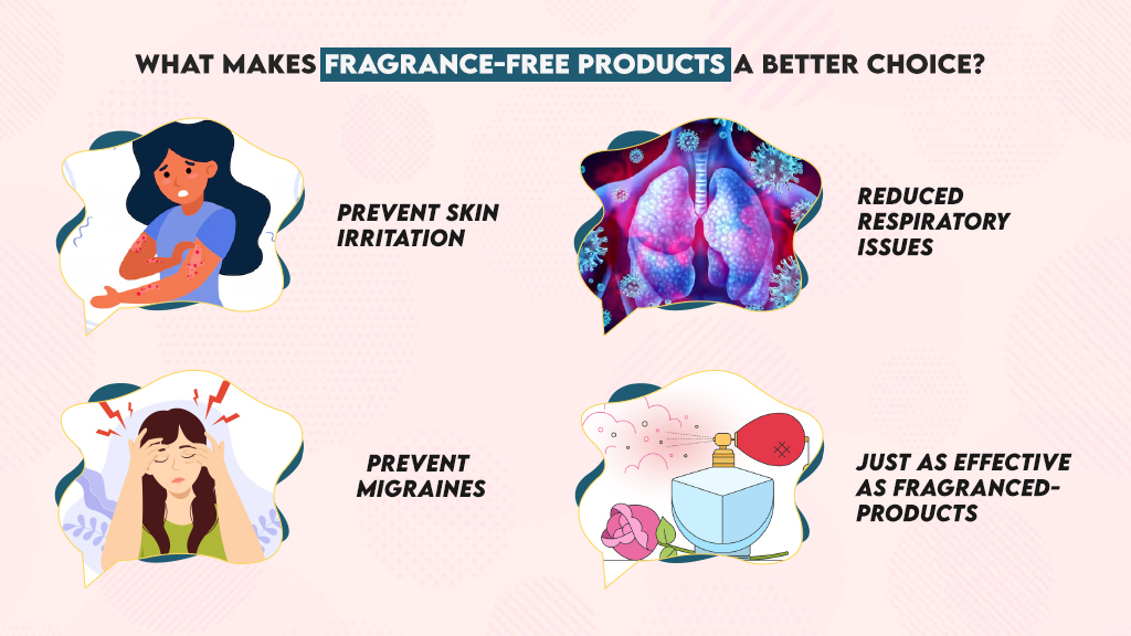 What Makes Fragrance-Free Products a Better Choice?