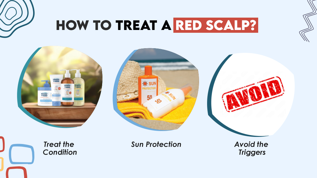 How to Treat a Red Scalp? 