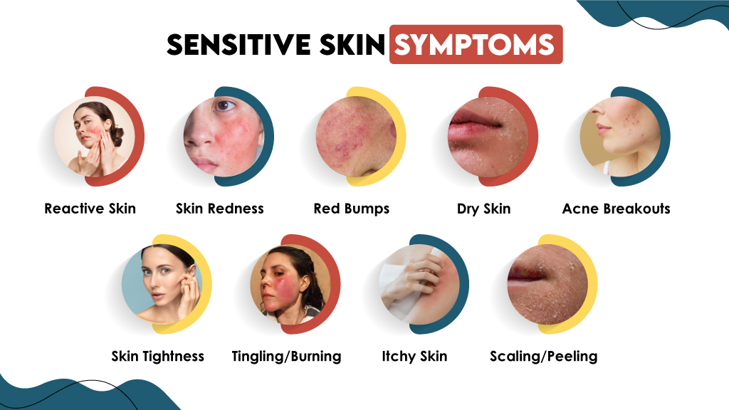 Sensitive Skin Symptoms 