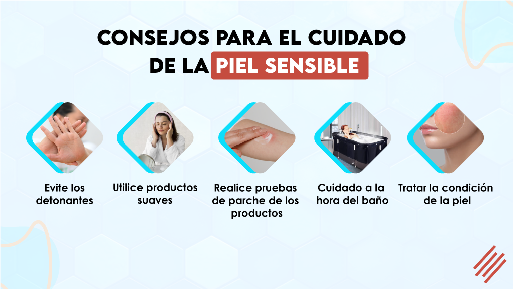 Consejos para el cuidado de la piel sensible