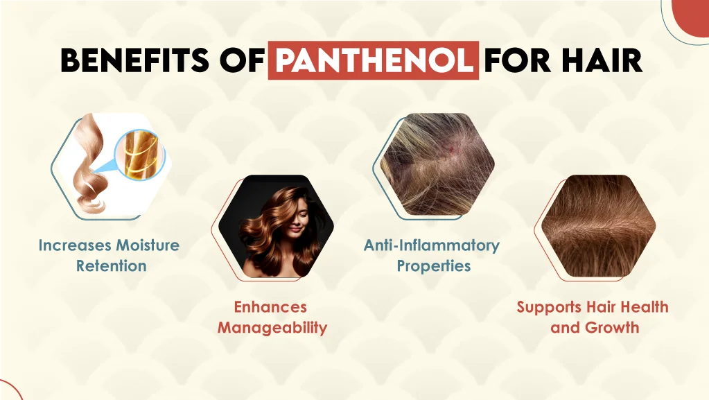 Panthenol Hair Benefits: Boosts Moisture, Growth, Manageability & Reduces Inflammation