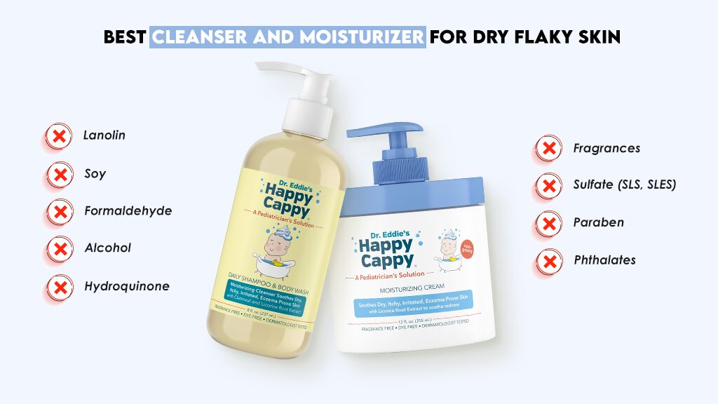 Best Cleanser and Moisturizer for Dry Flaky Skin
