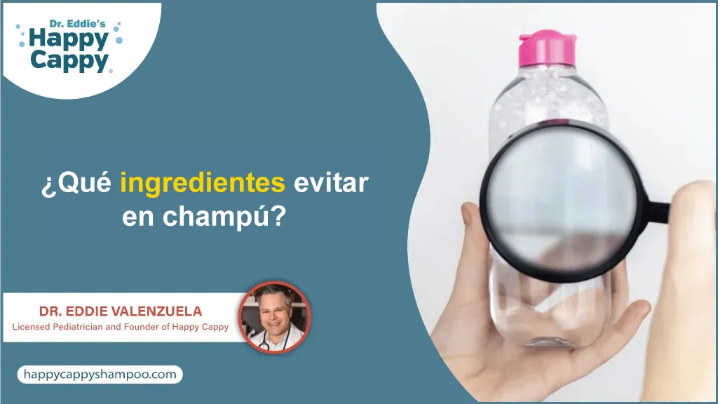 ¿Qué ingredientes evitar en champú?