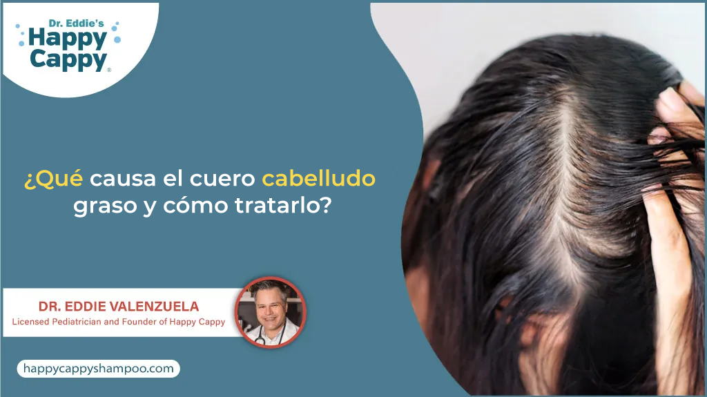 cuero cabelludo graso