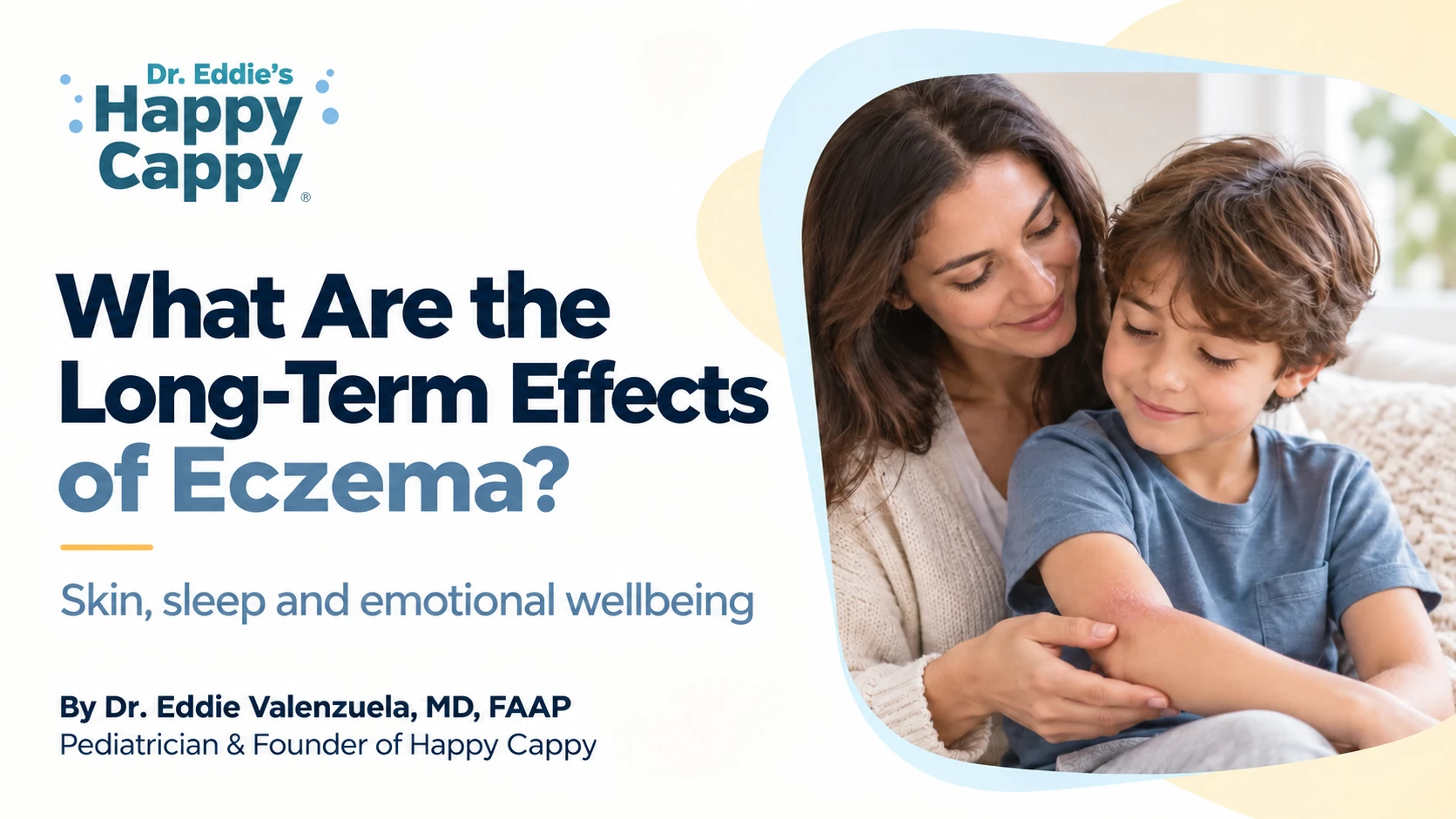Long-term effects of eczema: skin, sleep and emotional wellbeing, with a mother comforting a child.