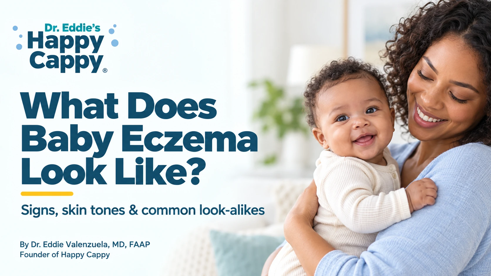 Parent holding a baby beside the title What Does Baby Eczema Look Like?