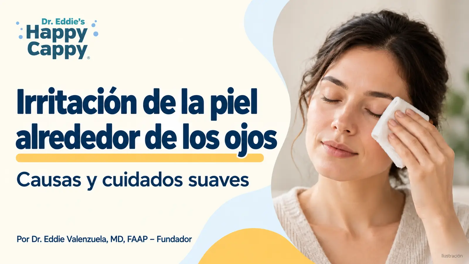Irritación de la piel alrededor de los ojos: causas y cuidados suaves