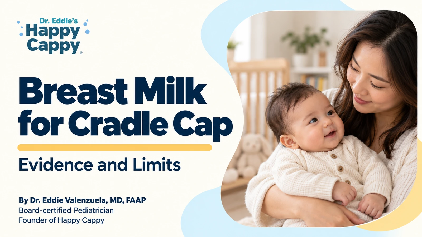 Breast Milk for Cradle Cap: Evidence and Limits