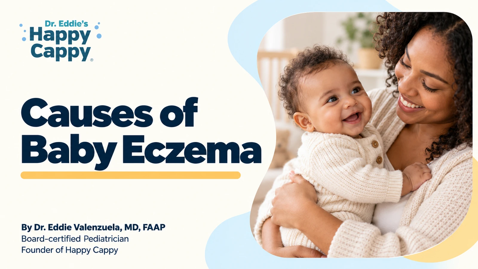 Causes of baby eczema, with a parent holding a baby.
