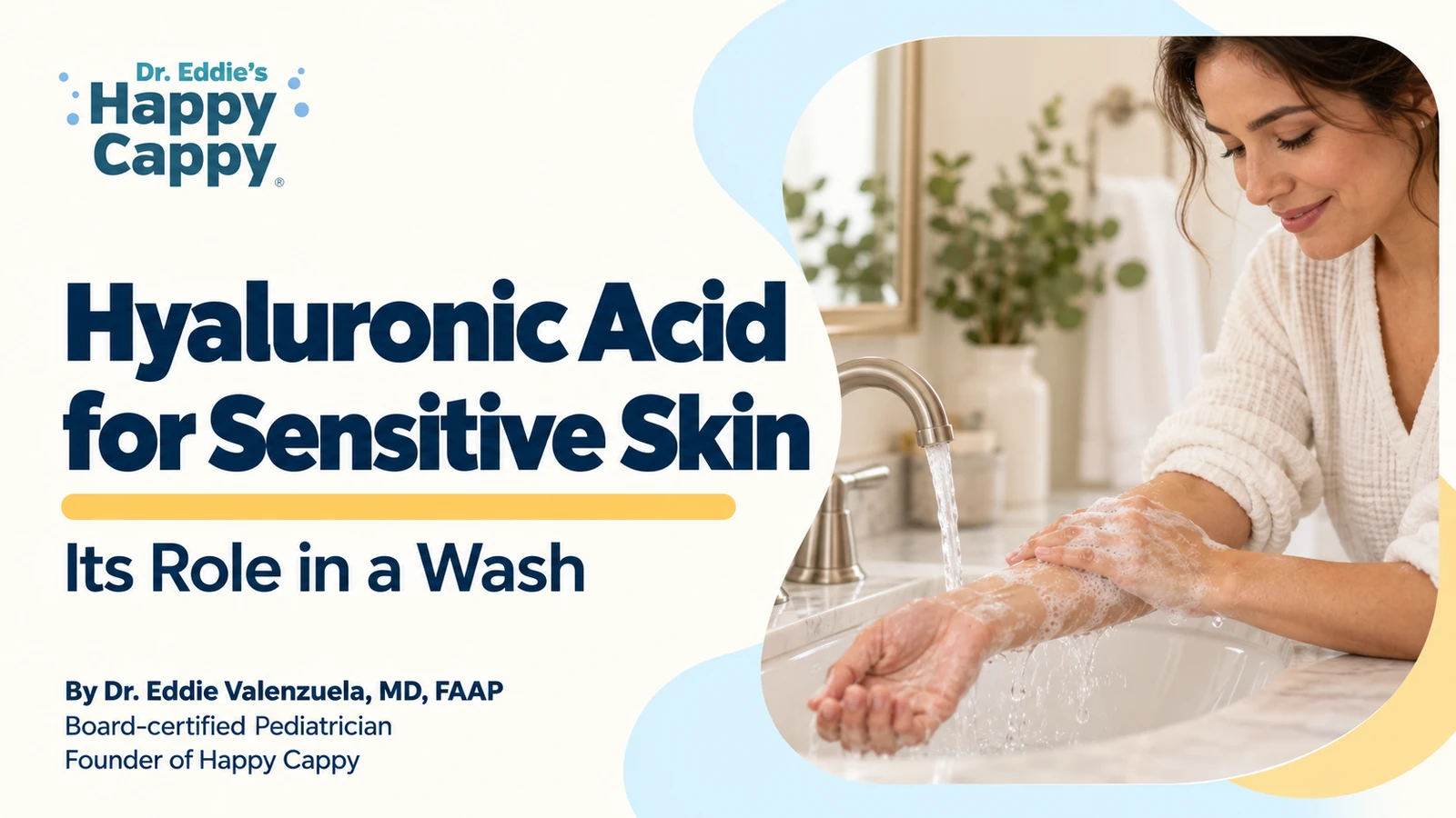 Hyaluronic Acid for Sensitive Skin: Its Role in a Wash