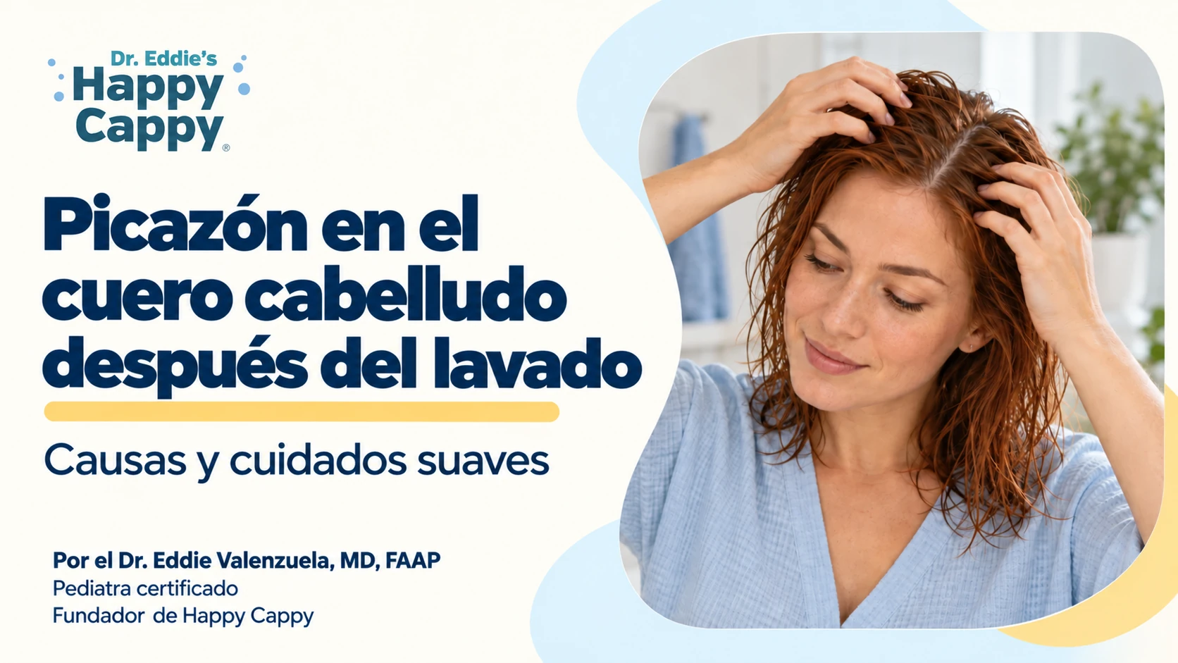 Picazón del cuero cabelludo después del lavado: causas y cuidados suaves